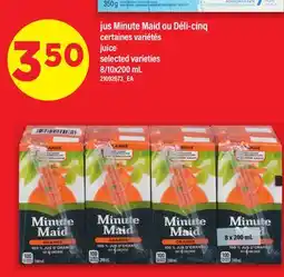 Maxi JUS MINUTE MAID OU DÉLI-CINQ | JUICE, 8/10X200 ML offer