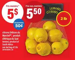 Maxi CITRONS DÉLICES DU MARCHÉ | LEMONS, SAC DE 2 LB offer