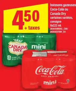 Maxi BOISSONS GAZEUSES COCA-COLA OU CANADA DRY, 6X222 ML offer