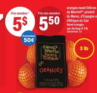 Maxi ORANGES NAVEL DÉLICES DU MARCHÉ | NAVEL ORANGES offer