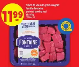 Maxi CUBES DE VEAU DE GRAIN À RAGOÛT FAMILLE FONTAINE | GRAIN-FED STEWING VEAL offer