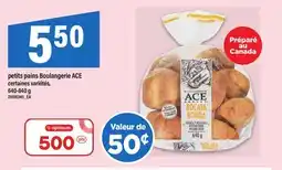 Maxi PETITS PAINS BOULANGERIE ACE, 640-840 G offer
