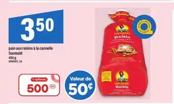 Maxi PAIN AUX RAISINS À LA CANNELLE SUNMAID, 450 G offer
