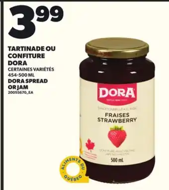 Provigo TARTINADE OU CONFITURE DORA, 454-500 ML offer