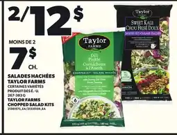 Provigo SALADES HACHÉES TAYLOR FARMS, 267-383 G offer