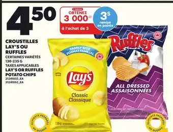 Provigo CROUSTILLES LAY'S OU RUFFLES, 130-235 G offer