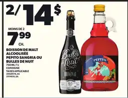 Provigo BOISSON DE MALT ALCOOLISÉE PEPITO SANGRIA OU BULLES DE NUIT, 750 ML/1 L offer