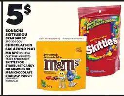 Provigo BONBONS SKITTLES OU STARBURST, 280-320 G OU CHOCOLAT EN SAC À FOND PLAT M&M'S, 155-193 G offer