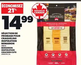 Provigo SÉLECTION DE FROMAGE POUR CRAQUELINS INSPIRATION BERGERON, 400 G offer