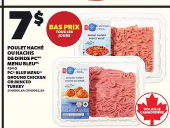 Provigo POULET HACHÉ OU HACHIS DE DINDE PC MENU BLEU, 454 G offer