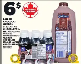Provigo LAIT AU CHOCOLAT QUÉBON 2 L OU CHOCOLAT 1% NATREL 6X200 ML offer