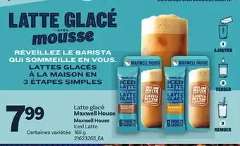 Provigo LATTE GLACÉ MAXWELL HOUSE, 165 g offer