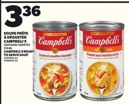 Provigo SOUPE PRÊTE À DÉGUSTER CAMPBELL'S, 515 ML offer