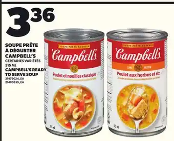 Provigo SOUPE PRÊTE À DÉGUSTER CAMPBELL'S, 515 ML offer