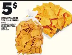 Provigo CROUSTILLES DE TORTILLA FRITES, 450 G offer