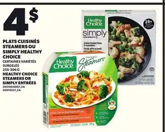 Provigo PLATS CUISINÉS STEAMERS OU SIMPLY HEALTHY CHOICE, 255-306 G offer