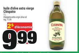 Super C HUILE D'OLIVE EXTRA VIERGE CLÉOPATRA | CLEOPATRA EXTRA VIRGIN OLIVE OIL offer