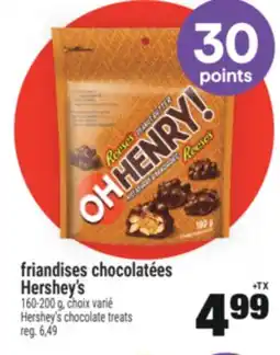 Super C FRIANDISES CHOCOLATÉES HERSHEY'S | HERSHEY'S CHOCOLATE TREATS offer
