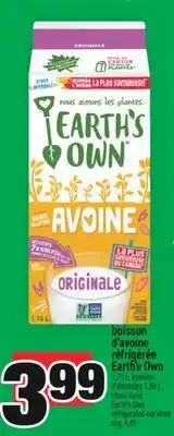 Super C boisson d'avoine réfrigérée Earth's Own | Earth's Own refrigerated oat drink offer