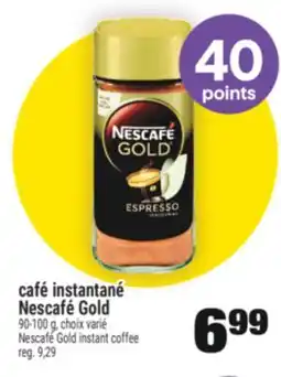 Super C CAFÉ INSTANTANÉ NESCAFÉ GOLD | NESCAFÉ GOLD INSTANT COFFEE offer
