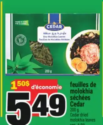 Super C FEUILLES DE MOLOKHIA SÉCHÉES CEDAR | CEDAR DRIED MOLOKHIA LEAVES offer