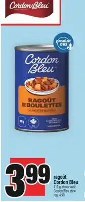 Super C RAGOÛT CORDON BLEU | CORDON BLEU STEW offer