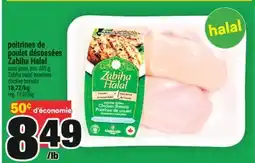 Super C POITRINES DE POULET DÉSOSSÉES ZABIHA HALAL | ZABIHA HALAL BONELESS CHICKEN BREASTS offer