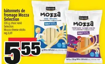 Super C BÂTONNETS DE FROMAGE MOZZA SELECTION | SELECTION MOZZA CHEESE STICKS offer