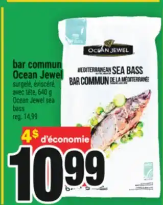 Super C BAR COMMUN OCEAN JEWEL | OCEAN JEWEL SEA BASS offer