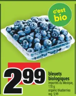 Super C BLEUETS BIOLOGIQUES | ORGANIC BLUEBERRIES offer
