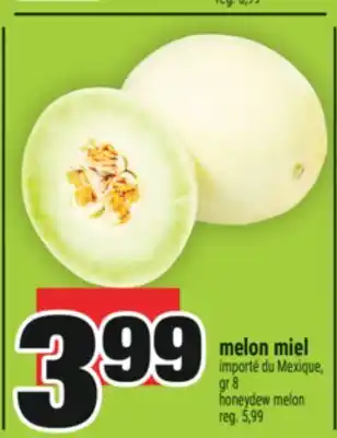 Super C MELON MIEL | HONEYDEW MELON offer