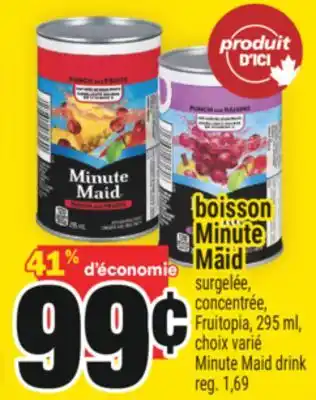 Super C BOISSON MINUTE MAID | MINUTE MAID DRINK offer