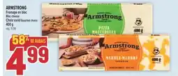 Marché Adonis ARMSTRONG Fromage en bloc | Bloc cheese offer
