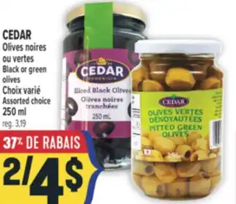 Marché Adonis CEDAR OLIVES NOIRES OU VERTES | BLACK OR GREEN OLIVES offer
