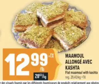Marché Adonis MAAMOUL ALLONGÉ AVEC KASHTA | FLAT MAAMOUL WITH KASHTA offer