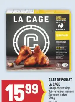 Marché Adonis AILES DE POULET LA CAGE | La Cage chicken wings offer