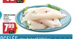 Marché Adonis TUBES DE CALMAR | Squid tubes offer
