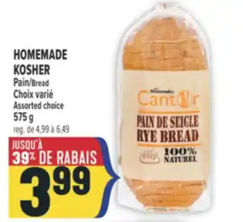 Marché Adonis HOMEMADE KOSHER PAIN | BREAD offer