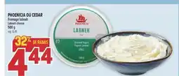 Marché Adonis PHOENICIA OU CEDAR FROMAGE | LABNEH LABNEH CHEESE offer
