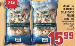 Marché Adonis CREVETTES BLANCHES CRUES 26/30 PELÉES BLUE TIDE | PEELED RAW WHITE SHRIMPS 26/30 offer