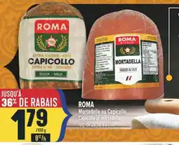 Marché Adonis ROMA Mortadelle ou Capicollo |Capicollo or mortadella offer