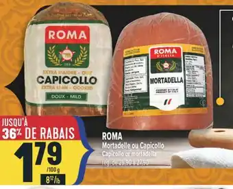 Marché Adonis ROMA Mortadelle ou Capicollo |Capicollo or mortadella offer