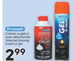 Brunet Crèmes ou gels à raser sélectionnés Personnelle offer