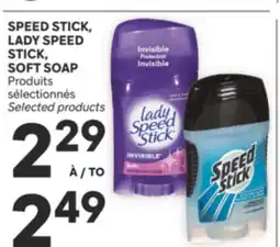 Brunet SPEED STICK, LADY SPEED STICK, SOFT SOAP Produits sélectionnés offer