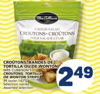 Marché Bonichoix MRS CUBBISON'S CROUTONS, TORTILLA OR WONTON STRIPS offer