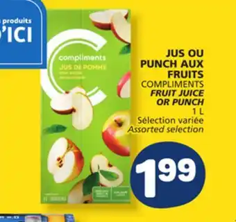 Marché Bonichoix COMPLIMENTS FRUIT JUICE OR PUNCH offer