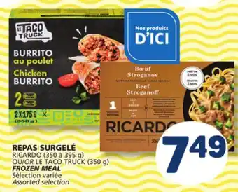 Marché Bonichoix RICARDO (350 to 395 g) OR LE TACO TRUCK (350 g) FROZEN MEAL offer