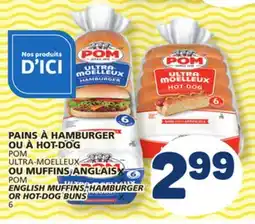 Marché Bonichoix POM ULTRA-MOELLEUX ENGLISH MUFFINS, HAMBURGER OR HOT-DOG BUNS offer
