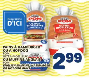 Marché Bonichoix POM ULTRA-MOELLEUX ENGLISH MUFFINS, HAMBURGER OR HOT-DOG BUNS offer