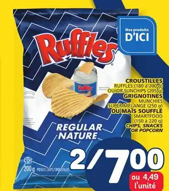 Marché Bonichoix RUFFLES (180 to 200 g) SUNCHIPS (205 g) OR SMARTFOOD (150 to 220 g) CHIPS, SNACKS OR POPCORN offer